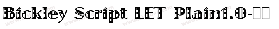 Bickley Script LET Plain1.0字体转换